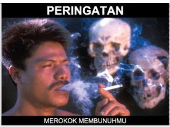 Iklan : Merokok Membunuhmu